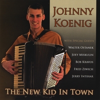 Johnny Koenig : The New Kid In Town
