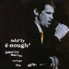 JOHNNY MARTIN: oddly enough