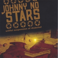 JOHNNY NO STARS: Willful Suspension of Disbelief