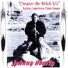JOHNNY OBERLY: Creator Be With Us