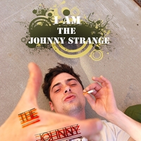 The Johnny Strange : I Am The Johnny Strange