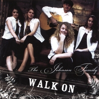 The Johnson Family : Walk On