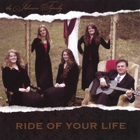 The Johnson Family : Ride Of Your Life