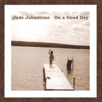Jude Johnstone : On a Good Day