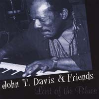 John T. Davis : Last Of The Blues