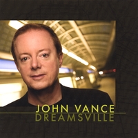 John Vance : Dreamsville
