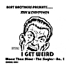 John W. Christensen: I Get Weird - Single
