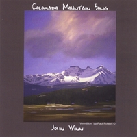 John Winn : Colorado Mountain Song