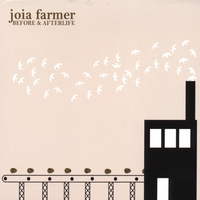 JOIA FARMER: Before & Afterlife