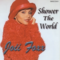 JOII FOXX: Shower The World