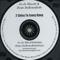 Jo-Jo Moceri / Dean DeBenedictis : 2 Sides To Every Story