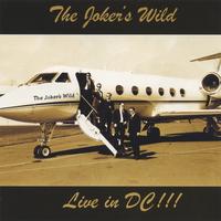 The Joker's Wild : Live in DC!!!