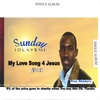 SUNDAY JOLAYEMI: My Love Song 4 jesus