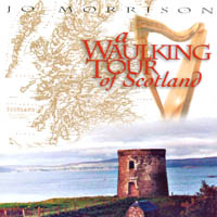 Jo Morrison : A Waulking Tour of Scotland