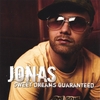 JONAS: Sweet Dreams Guaranteed