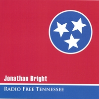 JONATHAN BRIGHT: radio free tennessee