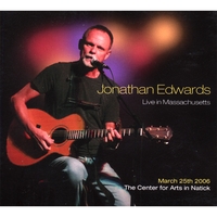 Jonathan Edwards : Live In Massachusetts