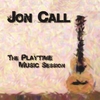 JON CALL: The Playtime Music Session