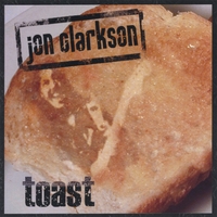 Jon Clarkson : Toast