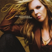 Melissa Jones : Red, White And Blue Night In Georgia Military Tribute Album