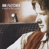 JON FLETCHER: A Month in the Summer