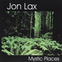 Jon Lax : Mystic Places