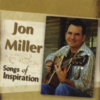 Jon Miller : Songs of Inspiration