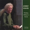 JONNY HAHN: Thinking Without a Permit