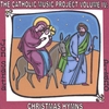 JON SARTA: The Catholic Music Project Volume IV: Christmas Hymns