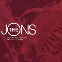 The Jons : Wine At the Hilltop