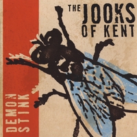 The Jooks of Kent : Demon Stink