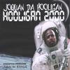 JOQUAN DA HOOLIGAN: Hooligan 2000