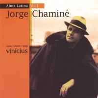 Jorge Chamine : Alma Latina Vol 1