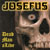 JOSEFUS: Dead Man aLive