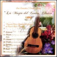 Jose Gonzalez : La Magia del Cuatro Clasico