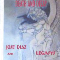 Jose' Luis Diaz : Death And Decay
