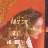 Joselyn : Shape Shifting
