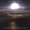 JOSE MEER PEREZ: Pianoscapes: Solo Piano Music for Quiet Times