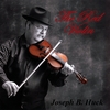 JOSEPH B. HUCK: The Red Violin