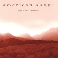 Josephine Cameron : American Songs