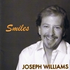 JOSEPH WILLIAMS: Smiles