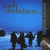 JOSH DISTEFANO: Baghdad Blues