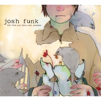 Josh Funk : The Face You Show Your Enemies