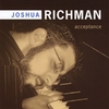 JOSHUA RICHMAN: Acceptance