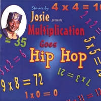 Josie S. Bailey : Multiplication Goes Hip Hop