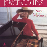 Joyce Collins : Sweet Madness