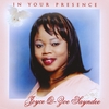 JOYCE Q-ZOE SAYNDEE: In Your Presence