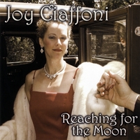 Joy Ciaffoni : Reaching for the Moon
