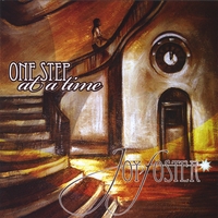 JOY FOSTER: One Step At a Time