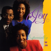 Joy : Especially For You